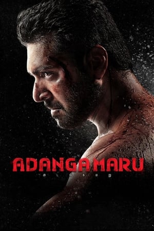 Adanga Maru (2018) (Hindi -Tamil) Dual Audio [1.5GB] - Movierulz