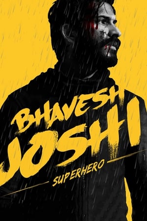 Bhavesh Joshi Superhero (2018) Movie - [450MB] - Movierulz