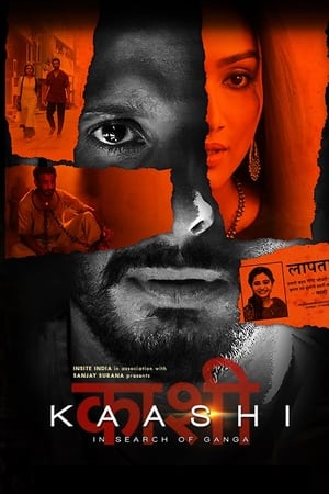 Kaashi in Search of Ganga (2018) Hindi Movie [1GB]