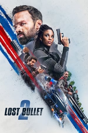 Lost Bullet 2 (2022) Hindi Dual Audio – - Movierulz
