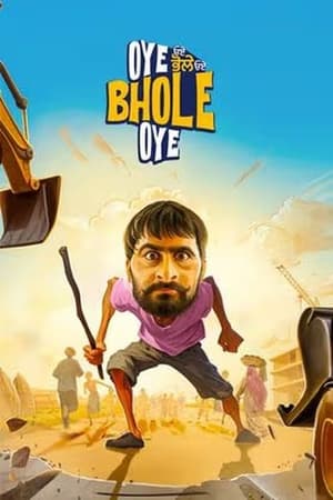 Oye Bhole Oye 2024 Punjabi – – - Movierulz