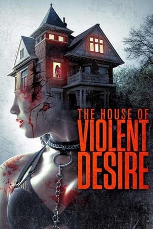 The House of Violent Desire 2018 Hindi Dual Audio 370MB