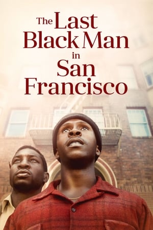 The Last Black Man in San Francisco (2019) Hindi Dual Audio 400MB - Movierulz